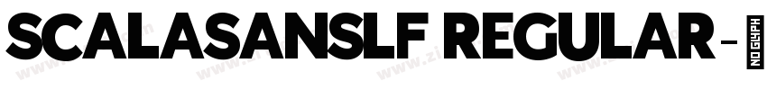 SCALASANSLF REGULAR字体转换 SCALASANSLF REGULAR字体转换